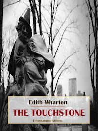 The Touchstone - Edith Wharton - E-Book