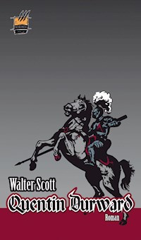 Quentin Durward - Walter Scott - E-Book