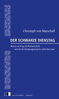Der Schwarze Dienstag - Christoph von Marschall - E-Book