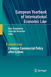 Common Commercial Policy after Lisbon -  - E-Book
