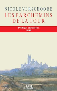 Les Parchemins de la Tour - Nicole Verschoore - E-Book
