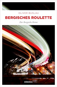 Bergisches Roulette - Oliver Buslau - E-Book