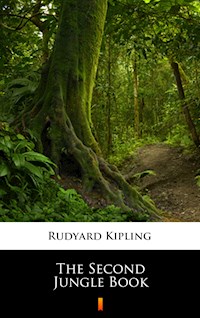 The Second Jungle Book - Rudyard Kipling - E-Book