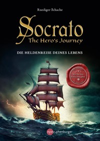 Socrato - The Hero´s Journey - Ruediger Schache - E-Book