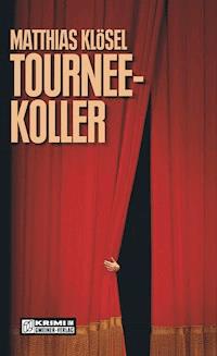 Tourneekoller - Matthias Klösel - E-Book