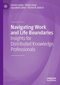 Navigating Work and Life Boundaries - Saonee Sarker - E-Book
