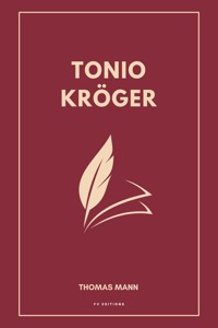 Tonio Kröger - Thomas Mann - E-Book