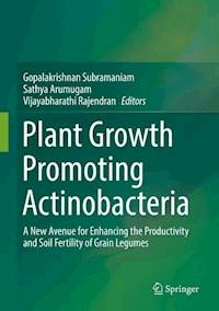 Plant Growth Promoting Actinobacteria - - E-Book