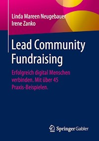 Lead Community Fundraising - Linda Mareen Neugebauer - E-Book