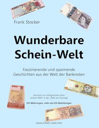 Wunderbare Schein-Welt - Frank Stocker - E-Book