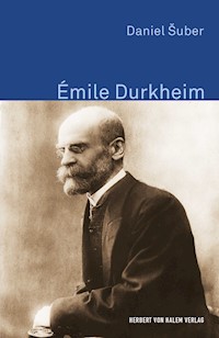 Émile Durkheim - Daniel Suber - E-Book