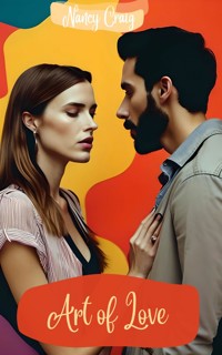 Art of Love - Nancy Craig - E-Book