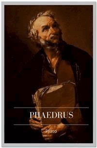 Phaedrus - Plato - E-Book