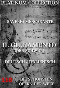 Il Giuramento (Der Schwur) - Saverio Mercadante - E-Book