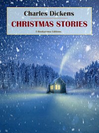 Christmas Stories - Charles Dickens. - E-Book