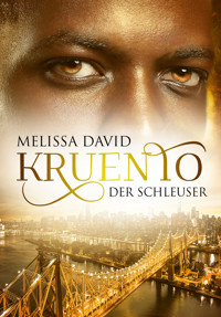 Kruento - Der Schleuser - Melissa David - E-Book