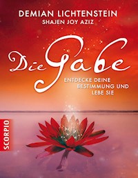 Die Gabe - Demian Lichtenstein - E-Book