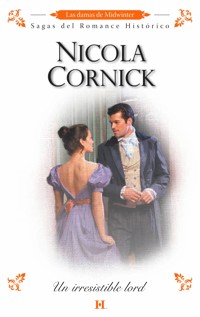Un irresistible lord - Nicola Cornick - E-Book