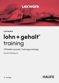 Lexware lohn + gehalt® training - Danuta Ratasiewicz - E-Book