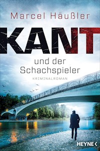Kant und der Schachspieler - Marcel Häußler - E-Book