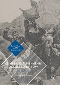 Crimes and Punishments and Bernard Shaw - Bernard F. Dukore - E-Book