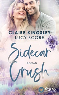 Sidecar Crush - Claire Kingsley - E-Book