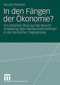 In den Fängen der Ökonomie? - Nicola Pointner - E-Book