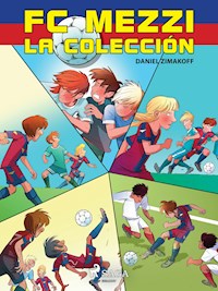 FC Mezzi - La colección - Daniel Zimakoff - E-Book