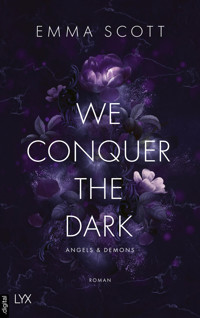 We Conquer the Dark - Emma Scott - E-Book