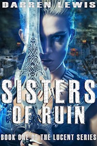 Sisters of Ruin - Darren Lewis - E-Book