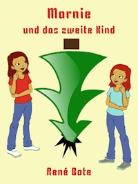 Marnie und das zweite Kind - René Bote - E-Book