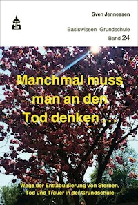 Manchmal muss man an den Tod denken - Sven Jennessen - E-Book