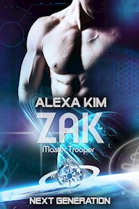 Zak (Master Trooper - The next Generation) Band 10 - Alexa Kim - E-Book