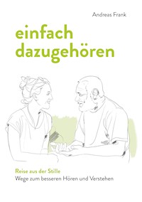 einfach dazugehören - Andreas Frank - E-Book