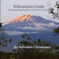 Kilimanjaro Guide - Bo Belvedere Christensen - E-Book