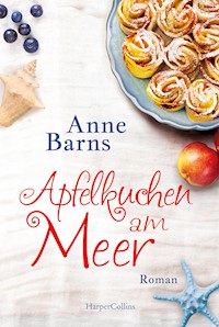 Apfelkuchen am Meer (Neuauflage) - Anne Barns - E-Book