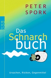 Das Schnarchbuch - Peter Spork - E-Book