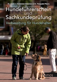 Hundeführerschein und Sachkundeprüfung - Dr. Dorit Urd Feddersen-Petersen - E-Book