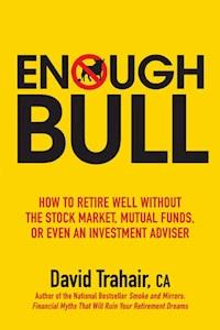 Enough Bull - David Trahair - E-Book