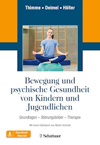 Bewegung und psychische Gesundheit von Kindern und Jugendlichen - Till Thimme - E-Book