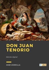 Don Juan Tenorio - José Zorrilla - E-Book