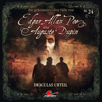 Edgar Allan Poe & Auguste Dupin, Folge 24: Draculas Urteil - Markus Duschek - Hörbuch