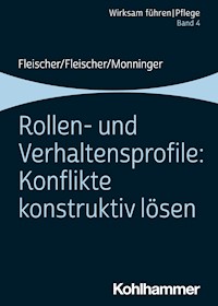 Rollen- und Verhaltensprofile: Konflikte konstruktiv lösen - Benedikt Fleischer - E-Book