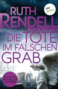 Die Tote im falschen Grab - Ruth Rendell - E-Book