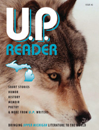 U.P. Reader -- Issue #2 -  - E-Book