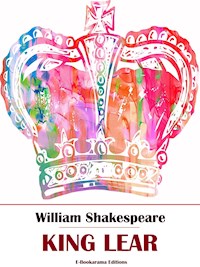 King Lear - William Shakespeare - E-Book