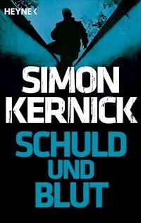 Schuld und Blut - Simon Kernick - kostenlos E-Book + Hörbuch