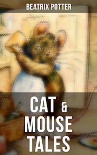 CAT & MOUSE TALES - Beatrix Potter - E-Book