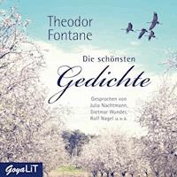Theodor Fontane. Die schönsten Gedichte - Theodor Fontane - Hörbuch