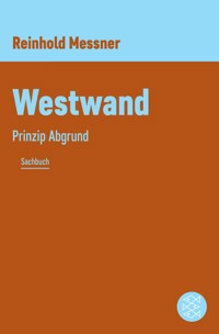 Westwand - Reinhold Messner - E-Book